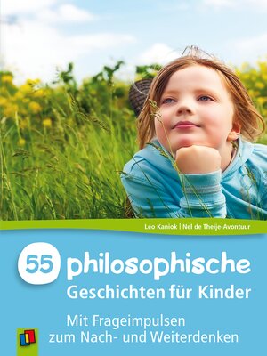 cover image of 55 Philosophische Geschichten für Kinder